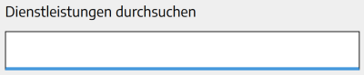 Hellgrauer Hintergrund, unten weißes Rechtseck, Rahmen links, oben und rechts schwarz, unten hellblau, links über dem Rechteck schwarzer Schriftzug "Dienstleistungen durchsuchen"