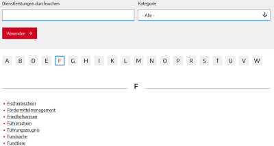 Oben grauer, unten weißer Hintergrund, Oben links in schwarz "Dienstleistungen durchsuchen", mittig „Kategorie“, darunter zwei weiße Rechtecke, rechts in schwarz „-Alle-“, rechts schwarzer Pfeil nach unten, links darunter rotes Rechtseck in weißer Schrift „Absenden“ und Pfeil nach rechts, darunter 19 graue Quadrate mit schwarzen Buchstaben A, B, D, E, G-I, K-P, R-W, weißes Quadrat mit roten F, darunter schwarze Linie, mittig „F“ in schwarz, darunter rote Punkte links, rechts schwarze, unterstrichene Schrift